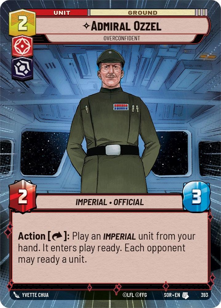 Admiral Ozzel - Overconfident (Hyperspace) (393) [Spark of Rebellion] - Trading Card World