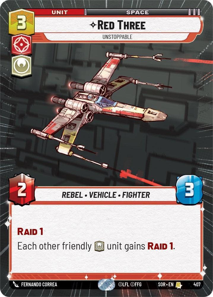  Red Three - Unstoppable (Hyperspace) (407) [Spark of Rebellion] - Trading Card World