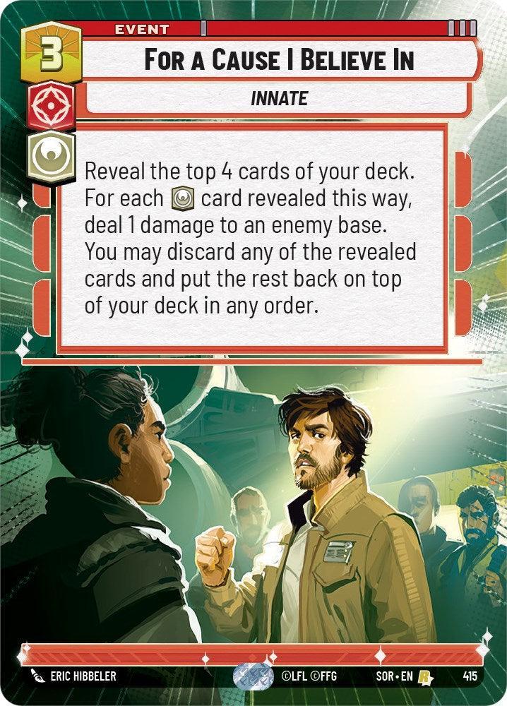  For A Cause I Believe In (Hyperspace) (415) [Spark of Rebellion] - Trading Card World