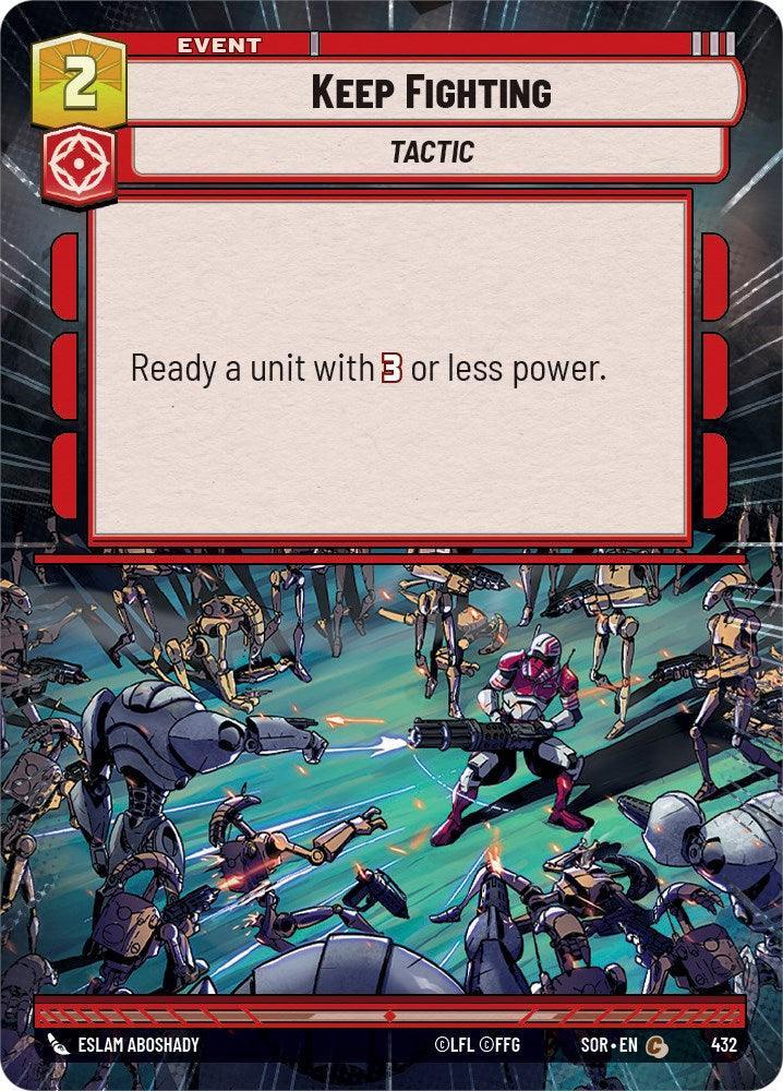  Keep Fighting (Hyperspace) (432) [Spark of Rebellion] - Trading Card World
