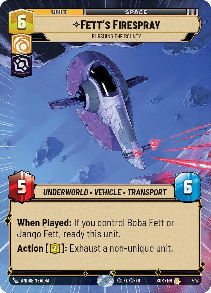  Fett's Firespray - Pursuing the Bounty (Hyperspace) (447) [Spark of Rebellion] - Trading Card World