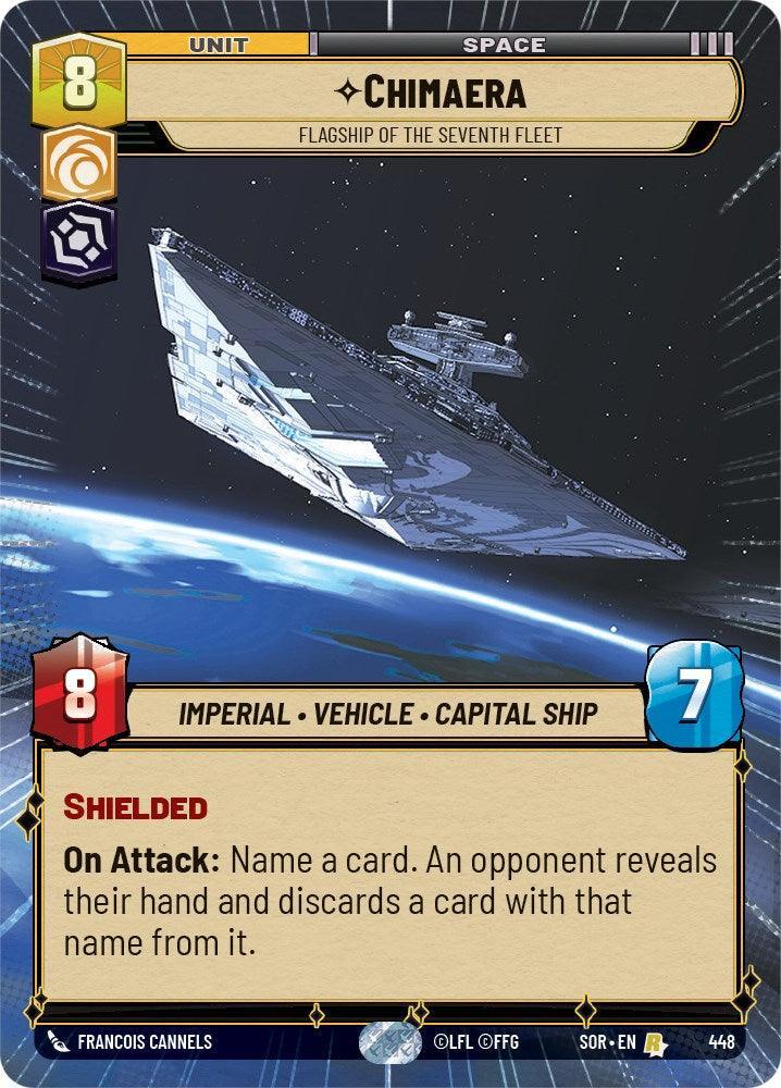  Chimaera - Flagship of the Seventh Fleet (Hyperspace) (448) [Spark of Rebellion] - Trading Card World