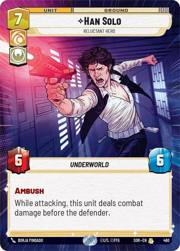  Han Solo - Relunctant Hero (Hyperspace) (460) [Spark of Rebellion] - Trading Card World