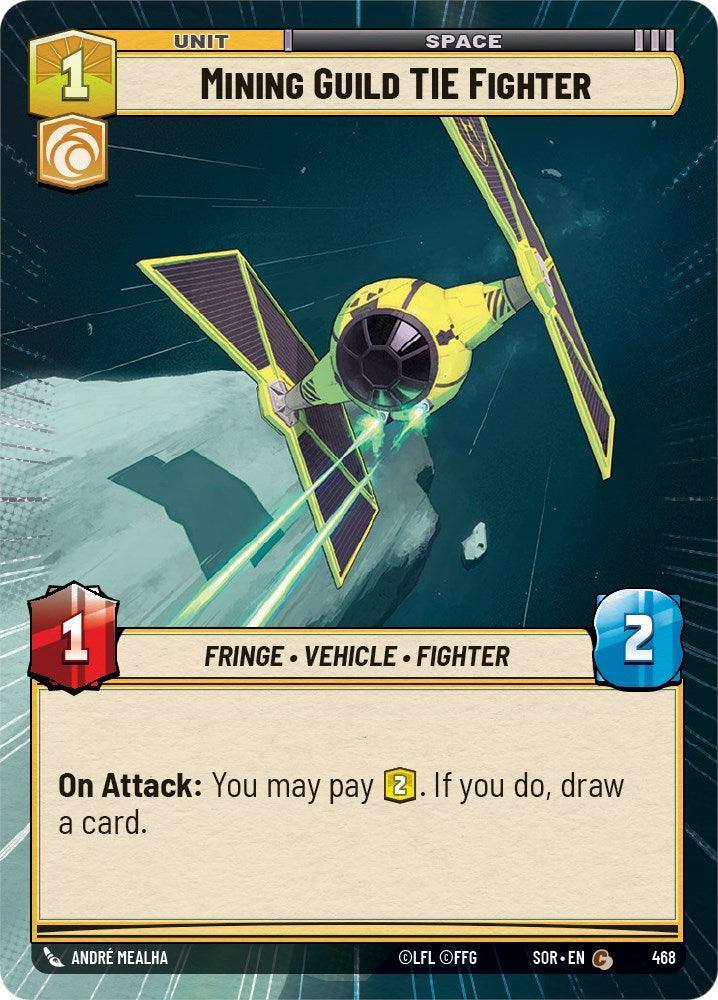  Mining Guild TIE Fighter (Hyperspace) (468) [Spark of Rebellion] - Trading Card World