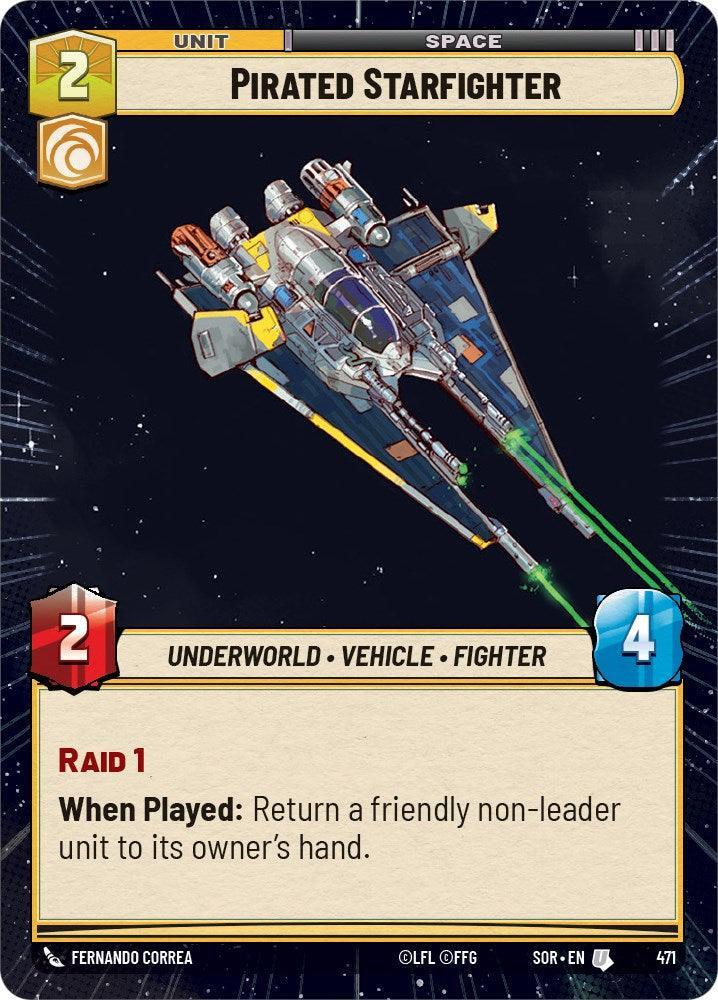  Pirated Starfighter (Hyperspace) (471) [Spark of Rebellion] - Trading Card World