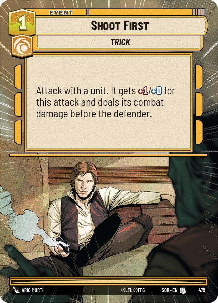  Shoot First (Hyperspace) (479) [Spark of Rebellion] - Trading Card World