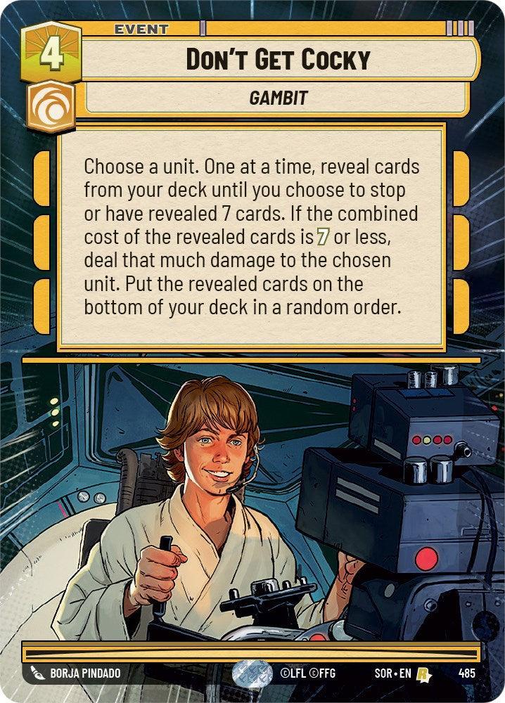  Don't Get Cocky (Hyperspace) (485) [Spark of Rebellion] - Trading Card World