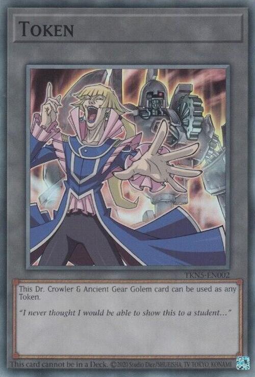 Legacy of Destruction, Super Rare, Token Monster, Unlimited Token: Dr. Crowler and Ancient Gear Golem [TKN5-EN002] Super Rare - Trading Card World