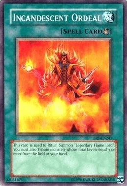 Common, Dark Revelation Volume 1, Ritual Spell, Spell, Unlimited Incandescent Ordeal [DR1-EN247] Common - Trading Card World