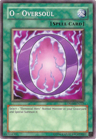 Common, Dark Revelation Volume 4, Normal Spell, Spell, Unlimited O - Oversoul [DR04-EN221] Common - Trading Card World