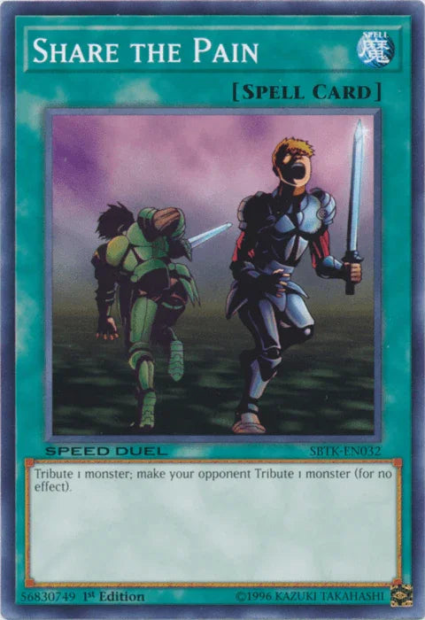 1st Edition, Common, Normal Spell, Speed Duel: Trials of the Kingdom, Spell Share the Pain [SBTK-EN032] Common - Trading Card World