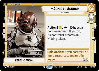  Admiral Ackbar - It's A Trap! (016/257) [Jump to Lightspeed] - Trading Card World