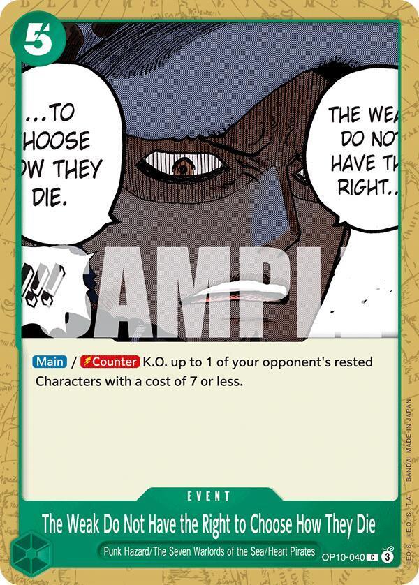 Common, Event, Heart Pirates, Punk Hazard, Royal Blood, The Seven Warlords of the Sea The Weak Do Not Have the Right to Choose How They Die [Royal Blood] - Trading Card World