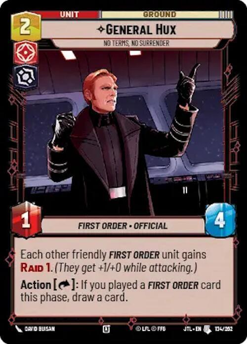  General Hux - No Terms, No Surrender (134/257) [Jump to Lightspeed] - Trading Card World
