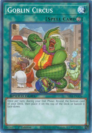 1st Edition, Common, Continuous Spell, Speed Duel: Match of the Millennium, Spell Goblin Circus [SS04-ENA26] Common - Trading Card World