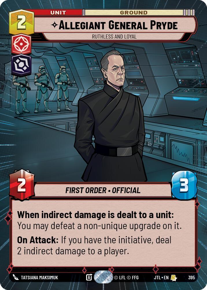  Allegiant General Pryde - Ruthless and Loyal (Hyperspace) (395) [Jump to Lightspeed] - Trading Card World
