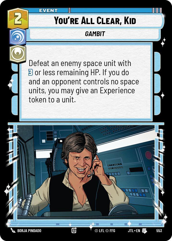  You're All Clear, Kid (Foil) (553) [Jump to Lightspeed] - Trading Card World