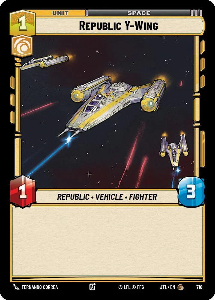  Republic Y-Wing (Foil) (710) [Jump to Lightspeed] - Trading Card World