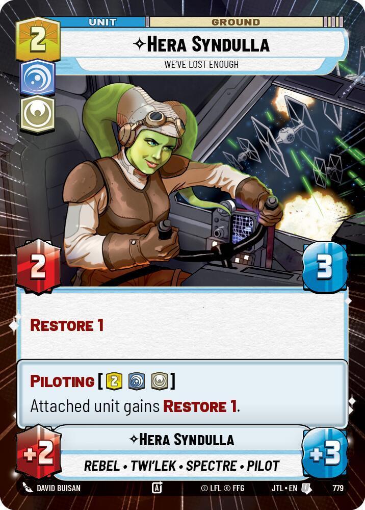  Hera Syndulla - We've Lost Enough (Hyperspace Foil) (779) [Jump to Lightspeed] - Trading Card World