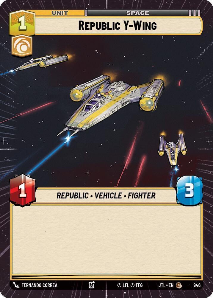  Republic Y-Wing (Hyperspace Foil) (946) [Jump to Lightspeed] - Trading Card World