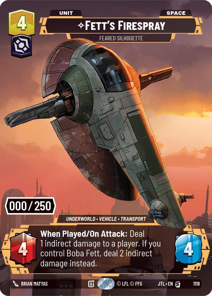 Fett's Firespray - Feared Silhouette (Serialized) (1118) [Jump to Lightspeed] - Trading Card World