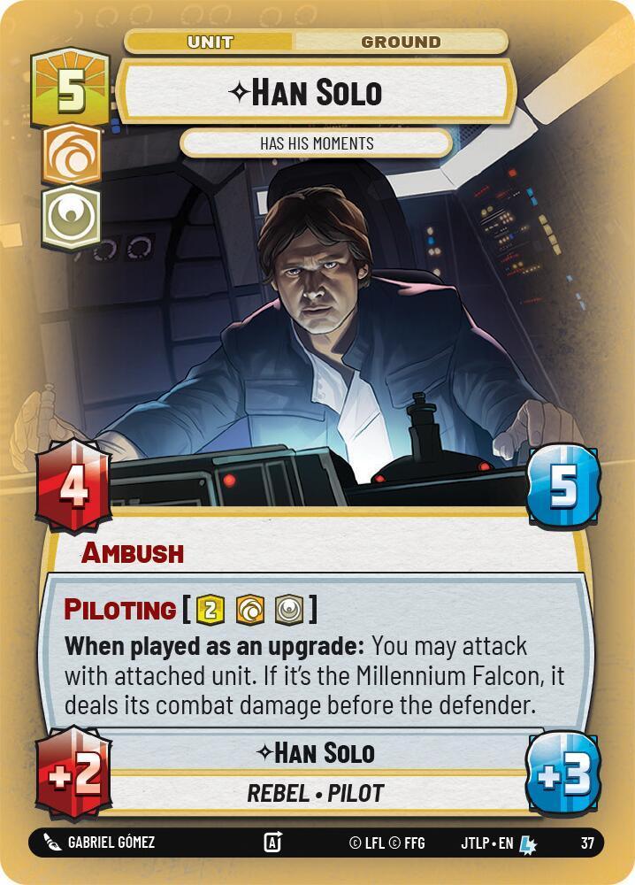  Han Solo - Has His Moments (Foil) (37) [Jump to Lightspeed: Weekly Play] - Trading Card World