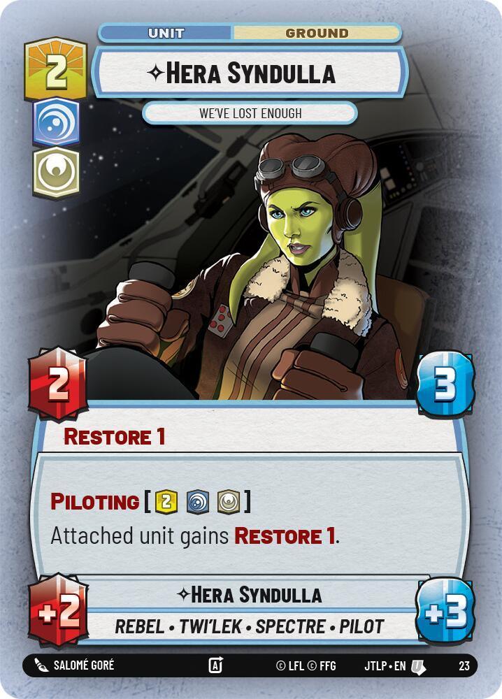  Hera Syndulla - We've Lost Enough (Foil) (23) [Jump to Lightspeed: Weekly Play] - Trading Card World