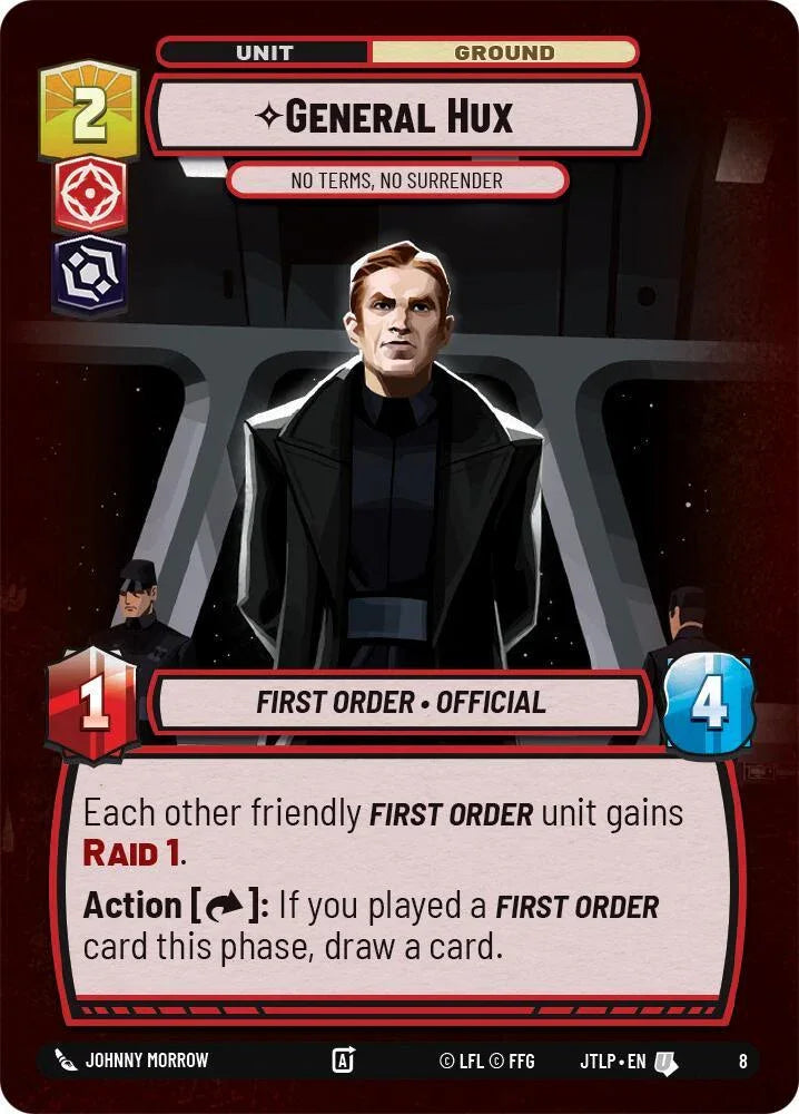  General Hux - No Terms, No Surrender (8) [Jump to Lightspeed: Weekly Play] - Trading Card World