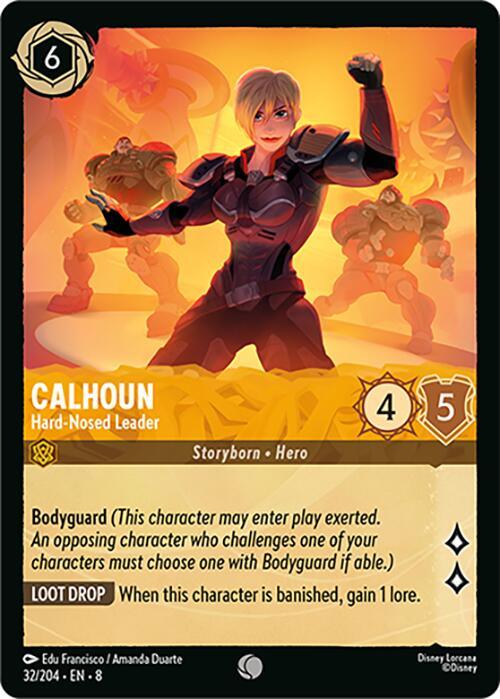  Calhoun - Hard-Nosed Leader (32/204) [Reign of Jafar] - Trading Card World