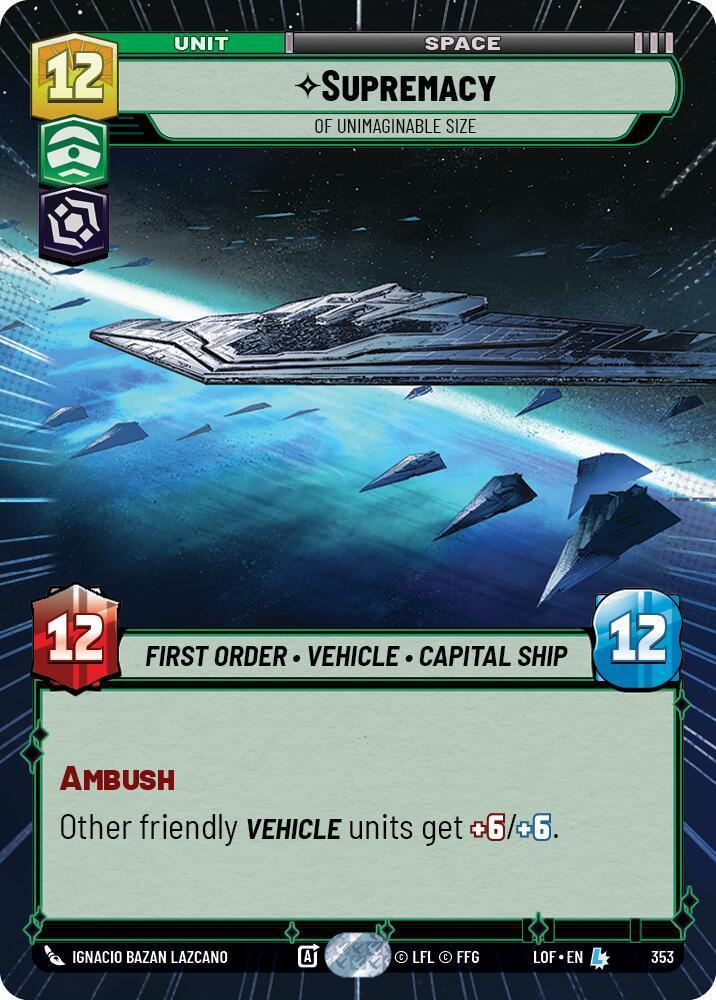 Supremacy (353) - Of Unimaginable Size (Hyperspace) (353) [Legends of the Force]