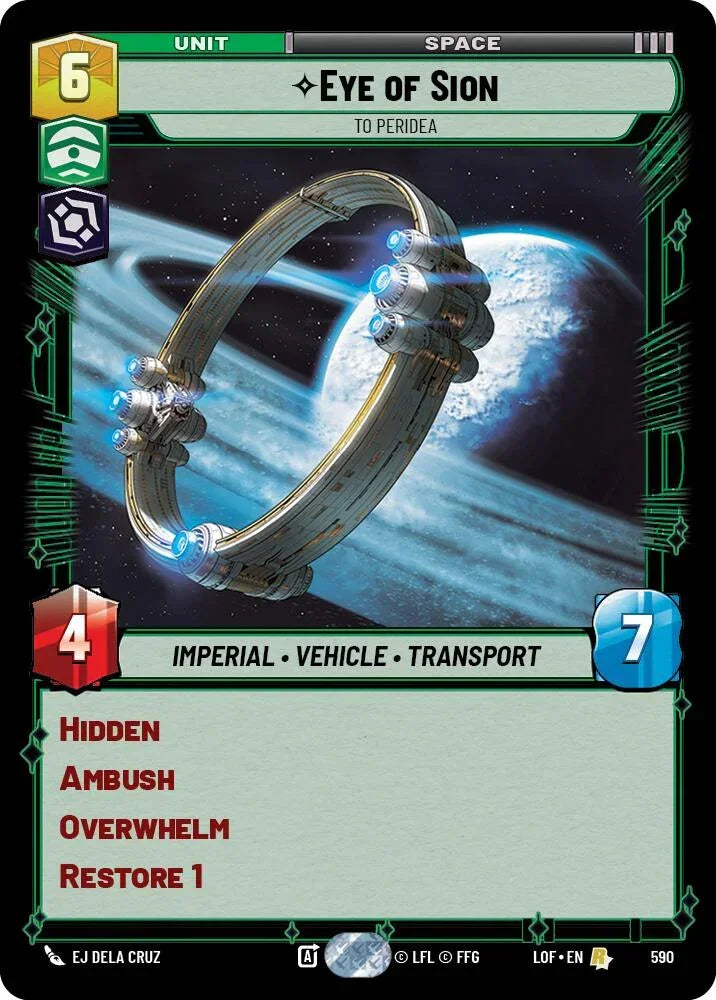 Eye of Sion (590) - To Peridea (Foil) (590) [Legends of the Force]