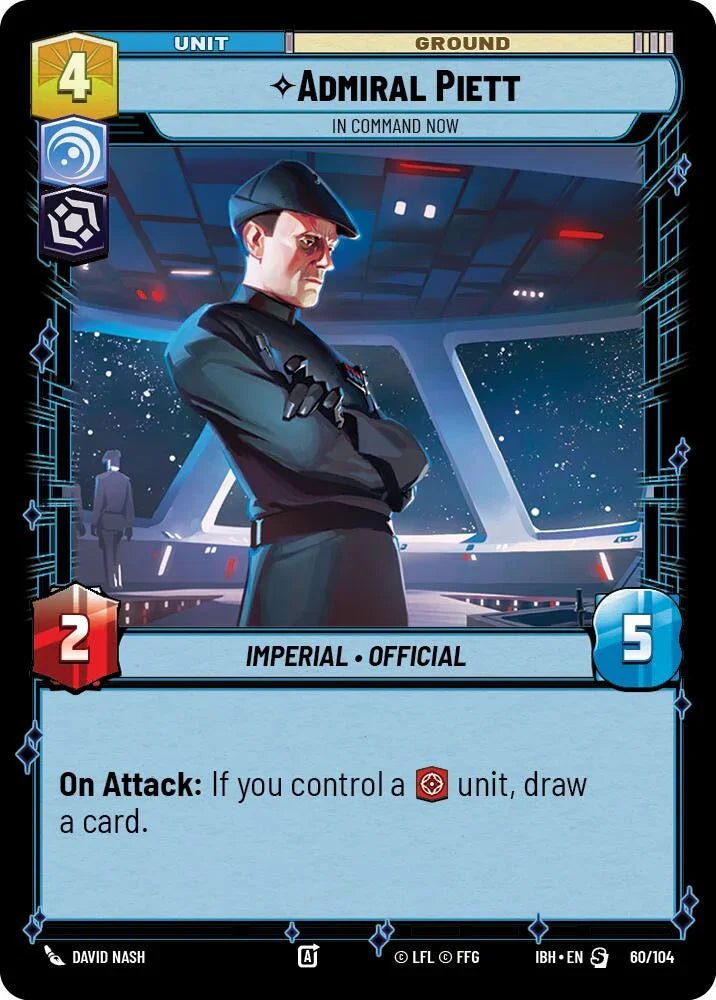 Admiral Piett (60/104) - In Command Now (60/104) [Intro Battle: Hoth]