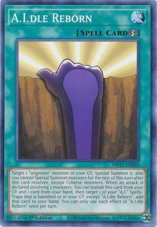 1st Edition, 2021 Tin of Ancient Battles, Common, Quick-Play Spell, Spell A.I.dle Reborn [MP21-EN023] Common - Trading Card World
