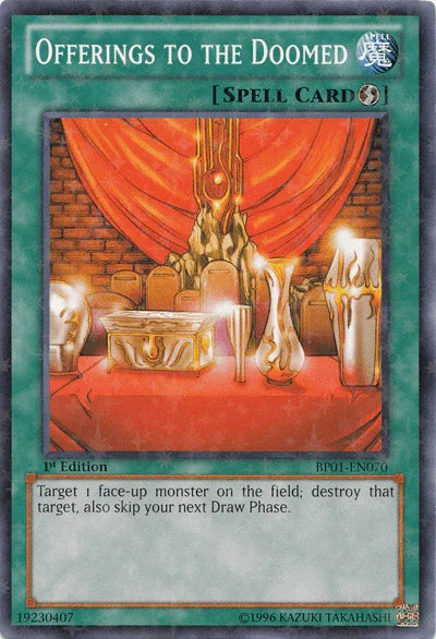 1st Edition, Battle Pack: Epic Dawn, Quick Play Spell, Spell, Starfoil Rare, Unlimited Offerings to the Doomed [BP01-EN070] Starfoil Rare - Trading Card World