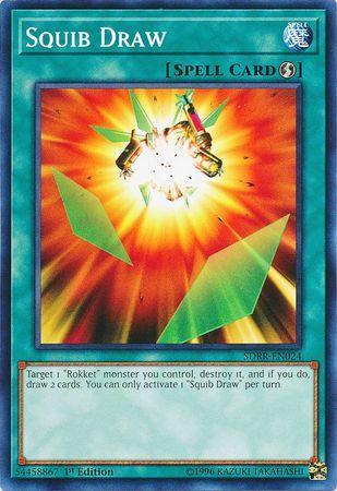 1st Edition, Common, Quick Play Spell, Spell, Structure Deck: Rokket Revolt Squib Draw [SDRR-EN024] Common - Trading Card World