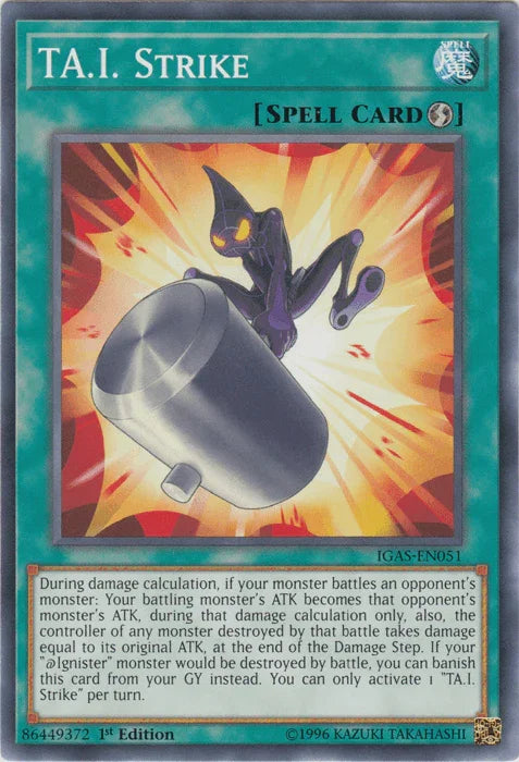 1st Edition, Common, Ignition Assault, Quick Play Spell, Spell, Unlimited TA.I. Strike [IGAS-EN051] Common - Trading Card World