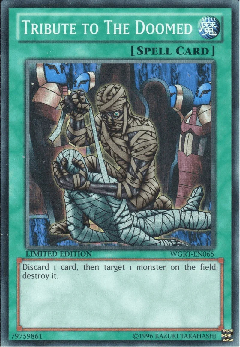 Battle Pack 2: War of the Giants Reinforcements, Limited, Normal Spell, Spell, Super Rare Tribute to The Doomed [WGRT-EN065] Super Rare - Trading Card World