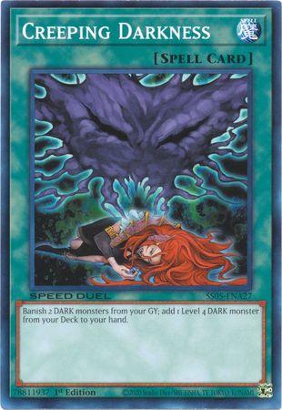 1st Edition, Common, Normal Spell, Speed Duel: Twisted Nightmares, Spell Creeping Darkness [SS05-ENA27] Common - Trading Card World