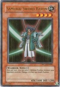 5D's Reverse of Arcadia Promo, Earth, Effect Monster, Limited, Ultra Rare, Warrior Samurai Sword Baron [WC10-EN001] Ultra Rare - Trading Card World
