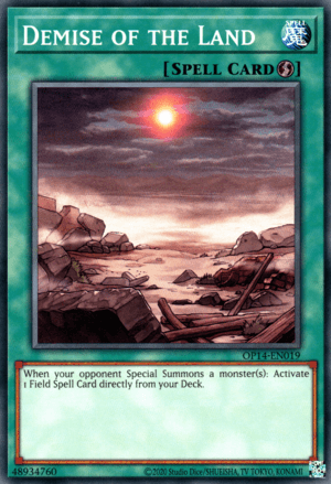 Common, OTS Tournament Pack 14, Quick Play Spell, Spell, Unlimited Demise of the Land [OP14-EN019] Common - Trading Card World