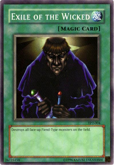 Normal Spell, Spell, Super Rare, Tournament Pack 2, Unlimited Exile of the Wicked [TP2-004] Super Rare - Trading Card World