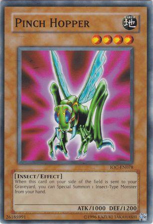 Common, Earth, Effect Monster, Insect, Invasion of Chaos, Unlimited Pinch Hopper [IOC-EN078] Common - Trading Card World