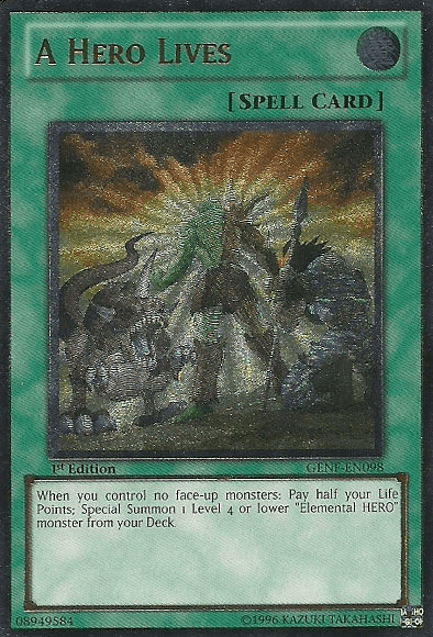 1st Edition, Generation Force, Normal Spell, Spell, Ultimate Rare, Unlimited A Hero Lives [GENF-EN098] Ultimate Rare - Trading Card World