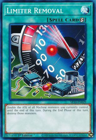 1st Edition, Common, Quick Play Spell, Spell, Structure Deck: Mechanized Madness Limiter Removal [SR10-EN029] Common - Trading Card World