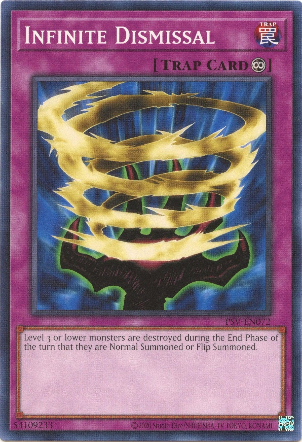 Common, Continuous Trap, Pharaoh's Servant (25th Anniversary Edition), Trap, Unlimited Infinite Dismissal (25th Anniversary) [PSV-EN072] Common - Trading Card World