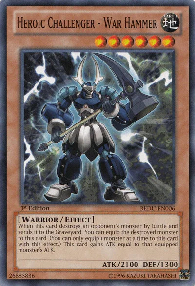 1st Edition, Common, Earth, Effect Monster, Return of the Duelist, Unlimited, Warrior Heroic Challenger - War Hammer [REDU-EN006] Common - Trading Card World