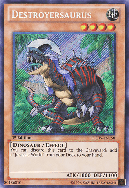 1st Edition, Dinosaur, Earth, Effect Monster, Legendary Collection 4: Joey's World, Secret Rare Destroyersaurus [LCJW-EN158] Secret Rare - Trading Card World