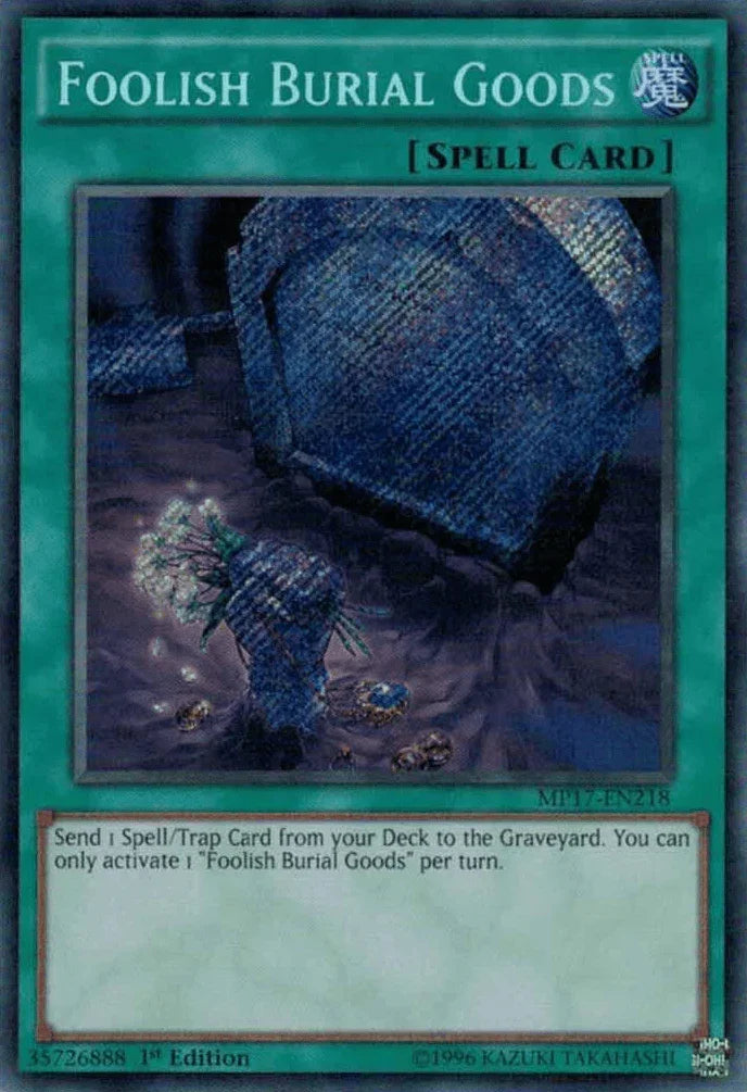 1st Edition, 2017 Mega-Tins Mega Pack, Normal Spell, Secret Rare, Spell Foolish Burial Goods [MP17-EN218] Secret Rare - Trading Card World