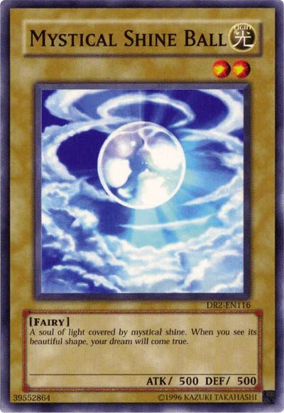 Common, Dark Revelation Volume 2, Fairy, Light, Normal Monster, Unlimited Mystical Shine Ball [DR2-EN116] Common - Trading Card World