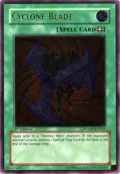 1st Edition, Equip Spell, Power of the Duelist, Spell, Ultimate Rare, Unlimited Cyclone Blade [POTD-EN043] Ultimate Rare - Trading Card World